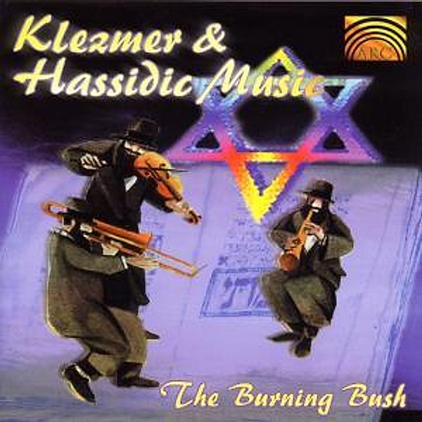 Klezmer And Hassidic Music, The Burning Bush