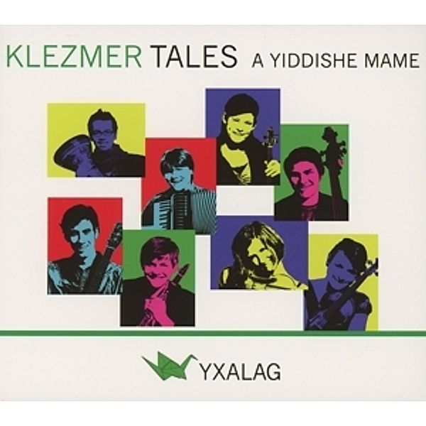 Klezmer Tales-A Yiddishe Mame, Yxalag