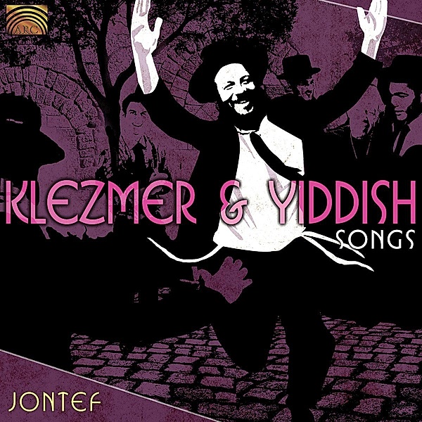 Klezmer & Yiddish Songs, Jontef