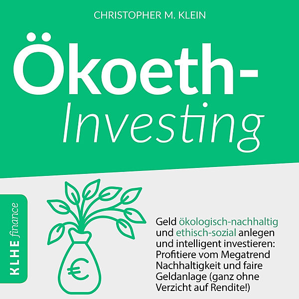 KLHE finance - 7 - Ökoethinvesting, Christopher Klein