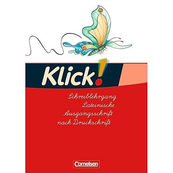 Klick! Erstlesen - Westliche und östliche Bundesländer - Teil 1-4, Solveig Haugwitz, Volker Hintsch, Iris Born, Monika Hartkopf, Inka Früngel, Adelheid Langenbruch