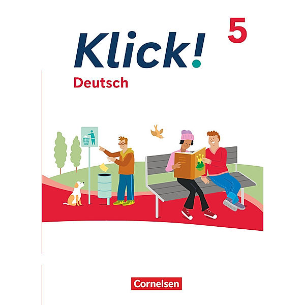 Klick! - Fächerübergreifendes Lehrwerk für Lernende mit Förderbedarf - Deutsch - Ausgabe ab 2024 - 5. Schuljahr, Dorothee Braun, Catherine Jaulgey, Heike Huck, Martina Kolbe-Schwettmann, Barbara Maria Krüss, Michaela Krauß, Silke Montag, Hannelore Strehl, Isabel Tebarth, Siegfried Wengert, Miriam Wiedner