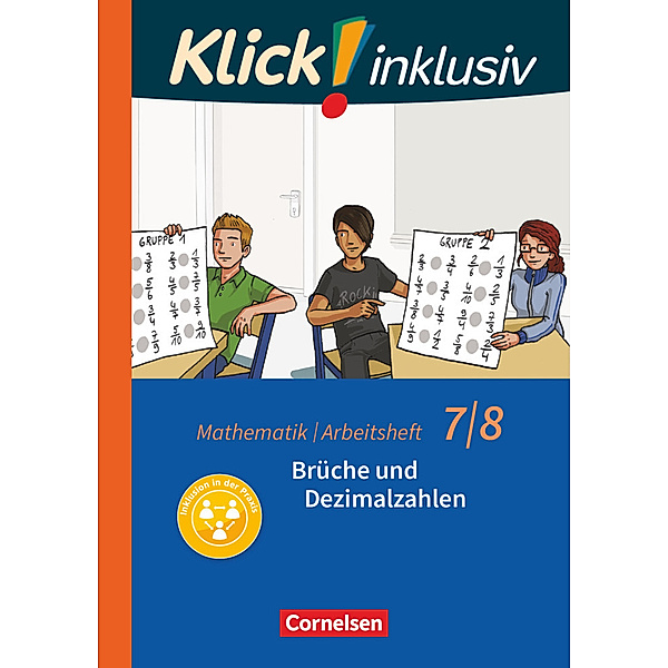 Klick! inklusiv - Mathematik - 7./8. Schuljahr, Petra Kühne, Elisabeth Jenert