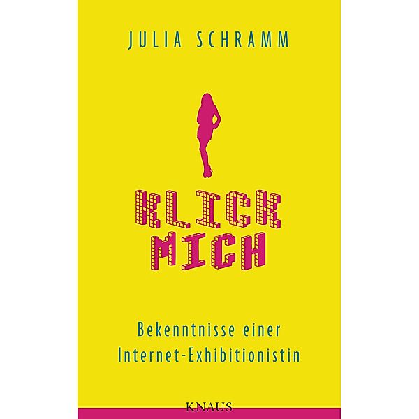 Klick mich, Julia Schramm