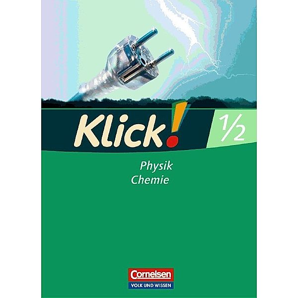 Klick! Physik/Chemie - Alle Bundesländer - Band 1/2, Alexandra Windsor, Gila Tautz