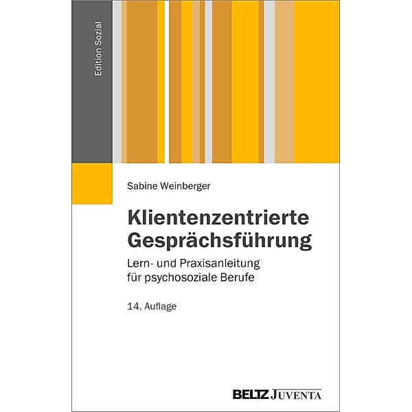 Klientenzentrierte Gesprächsführung / Edition Sozial, Sabine Weinberger