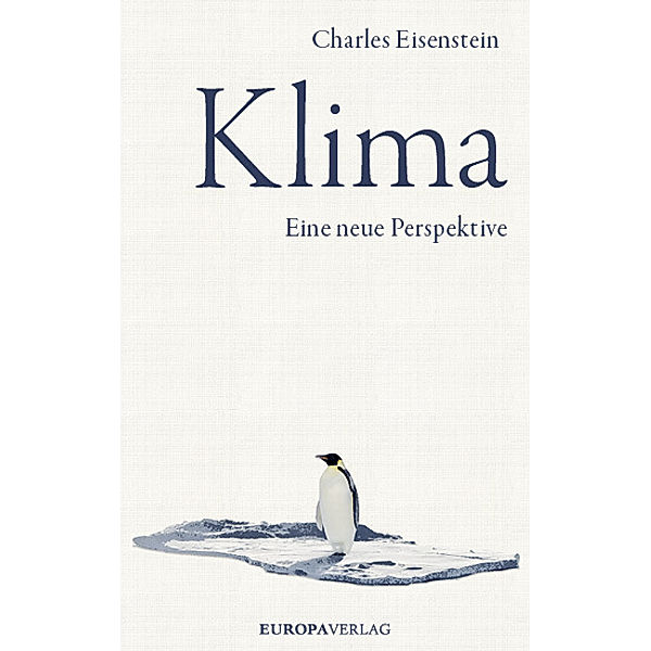 Klima, Charles Eisenstein