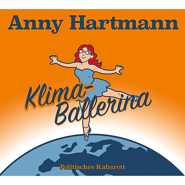 Klima Ballerina,2 Audio-CD, Anny Hartmann