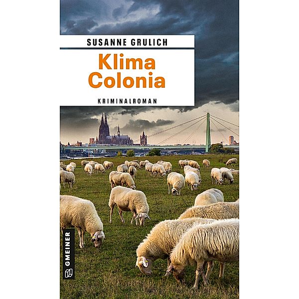 Klima Colonia / Magnus Meister Bd.3, Susanne Grulich