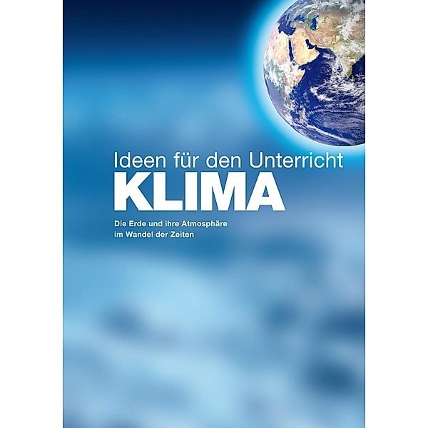 KLIMA - Ideen für den Unterricht, Christoph Buchal