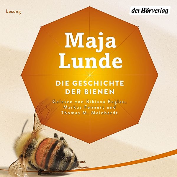 Klima Quartett - 1 - Die Geschichte der Bienen, Maja Lunde