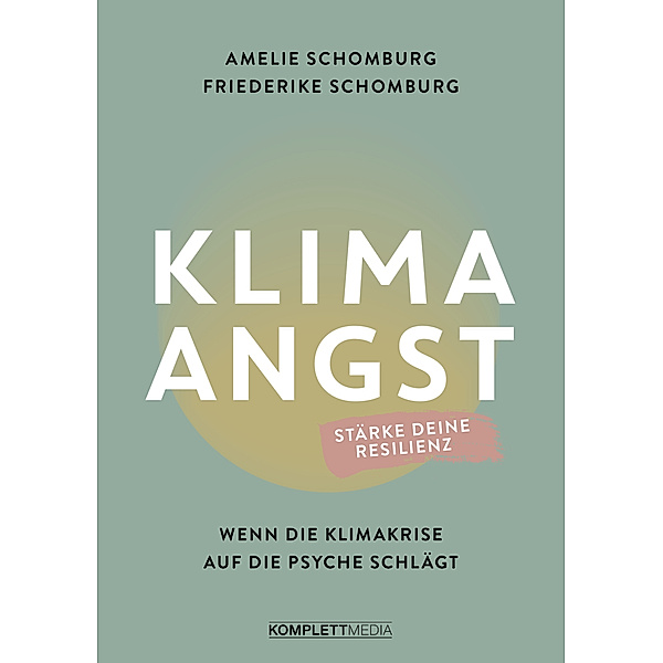 Klimaangst, Amelie Schomburg, Friederike Schomburg