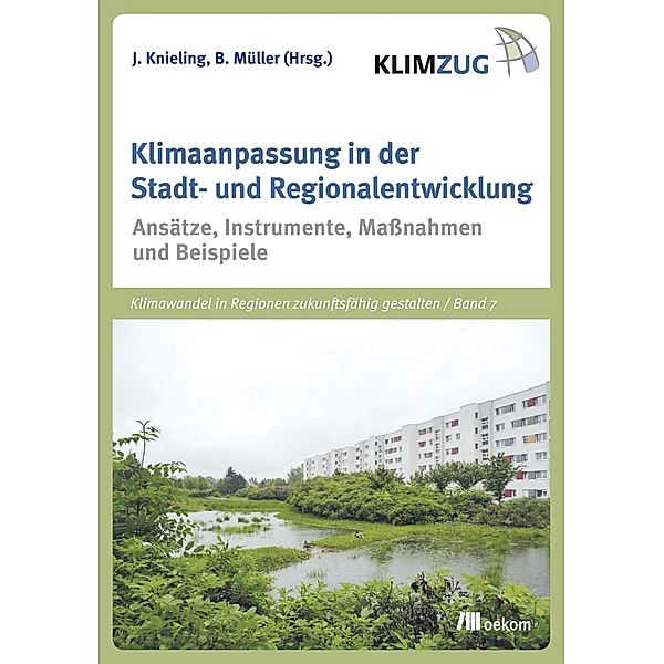 Klimaanpassung in der Stadt- und Regionalentwicklung, Bernhard Müller, Jörg Knieling