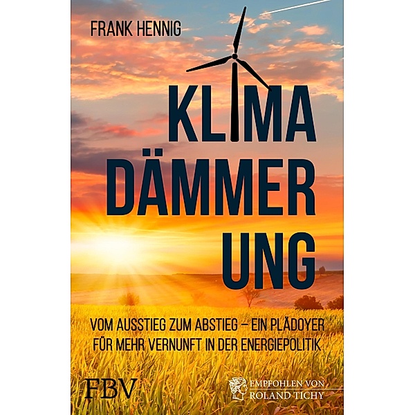 Klimadämmerung, Frank Hennig