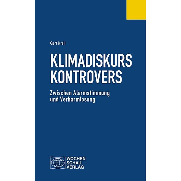 Klimadiskurs kontrovers / Politisches Fachbuch, Gert Krell