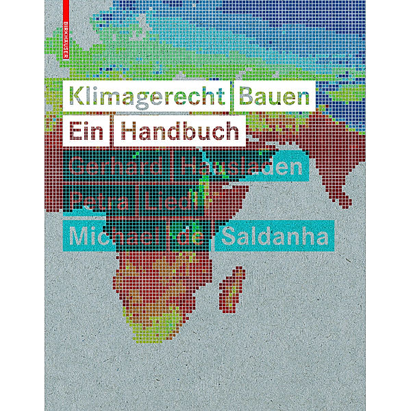 Klimagerecht Bauen, Gerhard Hausladen, Petra Liedl, Michael de Saldanha