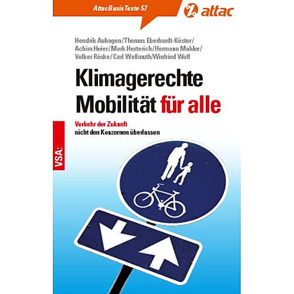 Klimagerechte Mobilität für alle, Volker Röske, Hendrik Auhagen, Mark Herterich