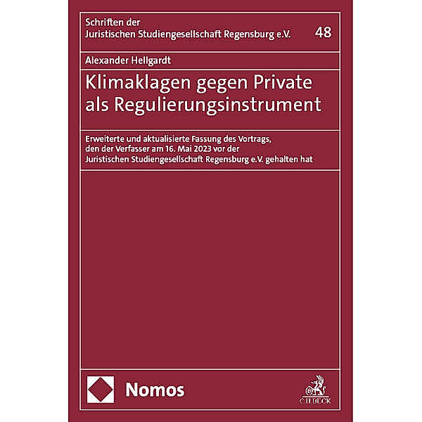 Klimaklagen gegen Private als Regulierungsinstrument, Alexander Hellgardt