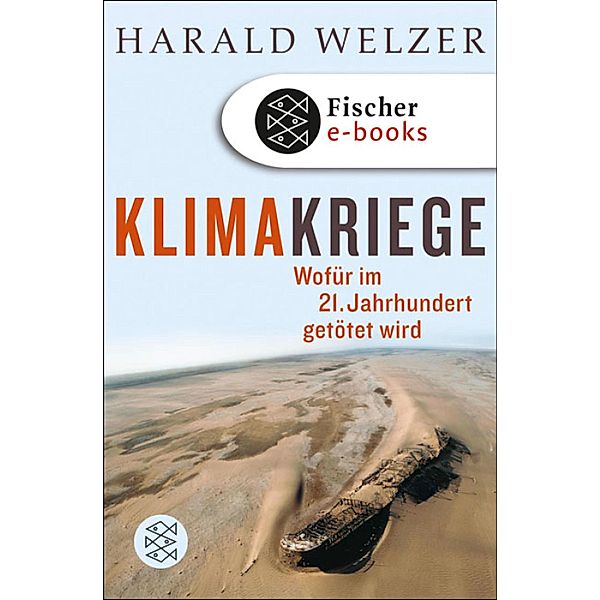 Klimakriege, Harald Welzer