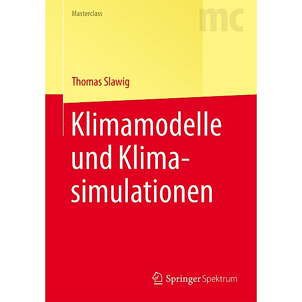 Klimamodelle und Klimasimulationen, Thomas Slawig