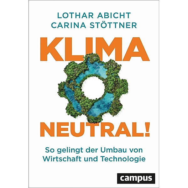 Klimaneutral!, Lothar Abicht, Carina Stöttner