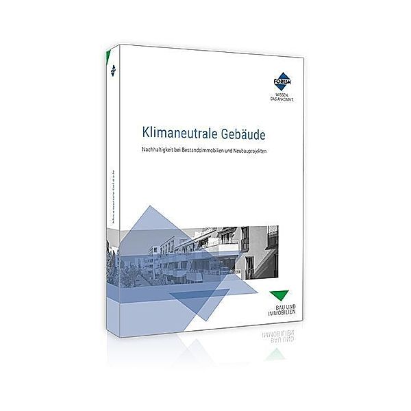 Klimaneutrale Gebäude, Forum Verlag Herkert GmbH