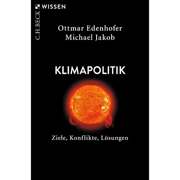 Klimapolitik / Beck'sche Reihe Bd.2853, Ottmar Edenhofer, Michael Jakob