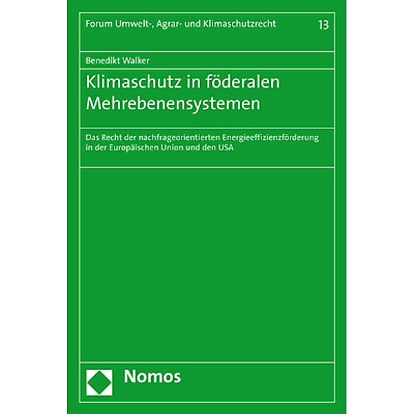 Klimaschutz in föderalen Mehrebenensystemen, Benedikt Walker