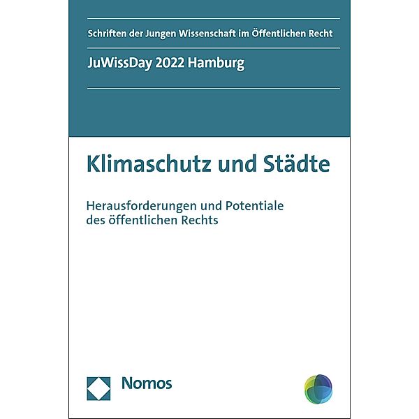 Klimaschutz und Städte / Schriften der Jungen Wissenschaft im Öffentlichen Recht Bd.2