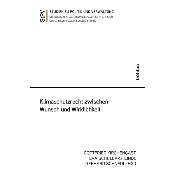 Klimaschutzrecht zwischen Wunsch und Wirklichkeit