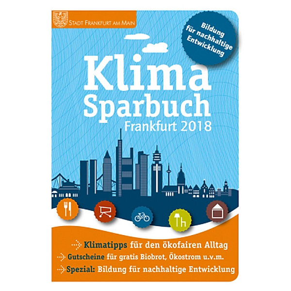 Klimasparbuch Frankfurt 2018, Stadt Frankfurt oekom e.V.