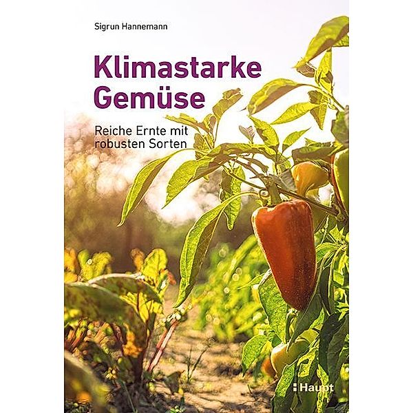 Klimastarke Gemüse, Sigrun Hannemann