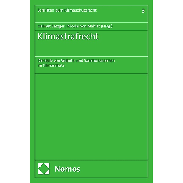 Klimastrafrecht / Schriften zum Klimaschutzrecht Bd.3