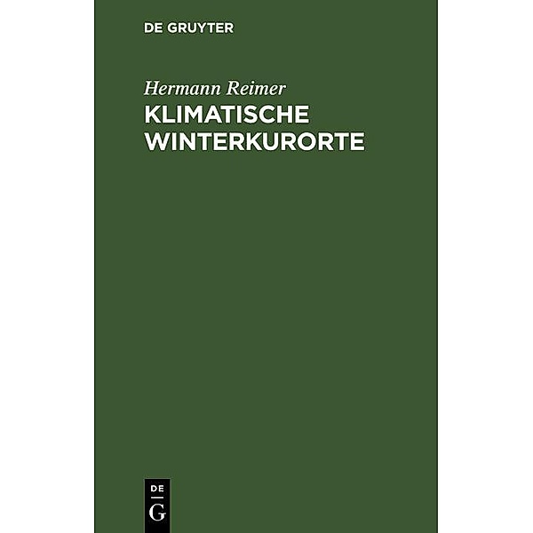 Klimatische Winterkurorte, Hermann Reimer
