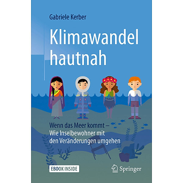 Klimawandel hautnah, m. 1 Buch, m. 1 E-Book, Gabriele Kerber