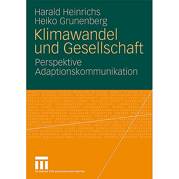 Klimawandel und Gesellschaft, Harald Heinrichs, Heiko Grunenberg