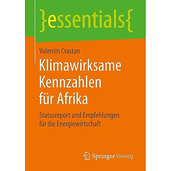 Klimawirksame Kennzahlen für Afrika / essentials, Valentin Crastan