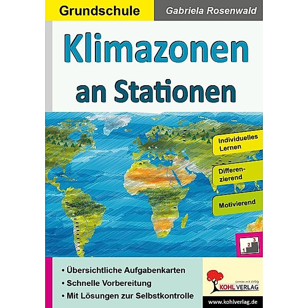 Klimazonen an Stationen / Grundschule / Stationenlernen, Gabriela Rosenwald
