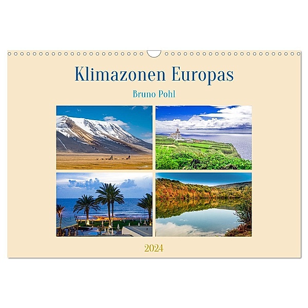 Klimazonen Europas (Wandkalender 2024 DIN A3 quer), CALVENDO Monatskalender, Bruno Pohl