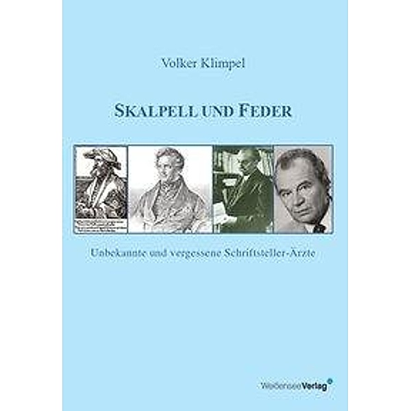 Klimpel, V: Skalpell und Feder, Volker Klimpel