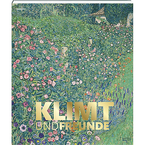 Klimt und Freunde, Sabrina Thöny, Jeanne Fichtner-Egloff, Matthias Haldemann, Sabine Hügli, Monika Mähr, Tobias Natter, Isabella Studer-Geisser