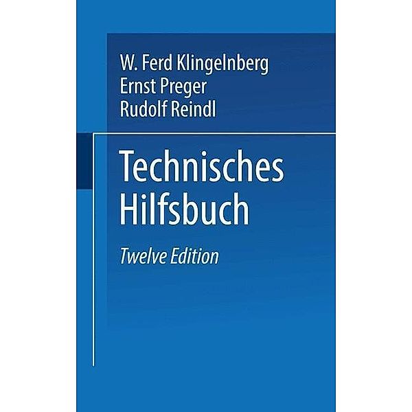 Klingelnberg Technisches Hilfsbuch, W. Ferd Klingelnberg, Ernst Preger, Rudolf Reindl