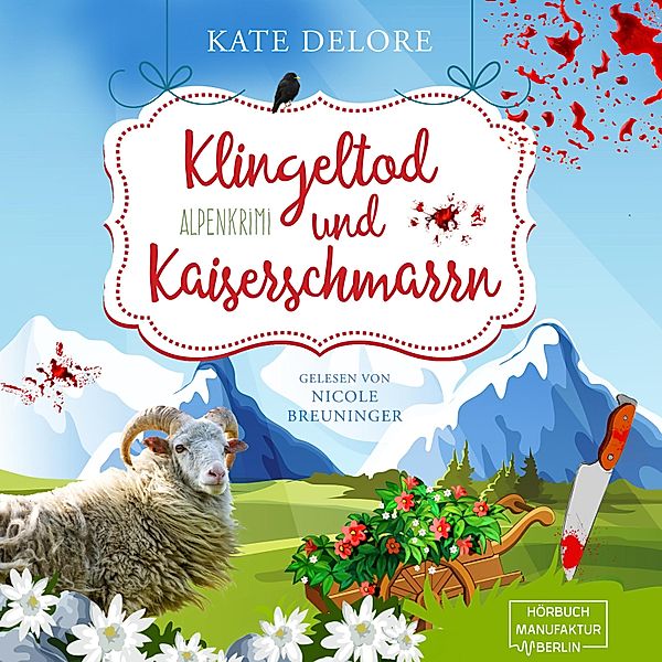 Klingeltod und Kaiserschmarrn, Kate Delore