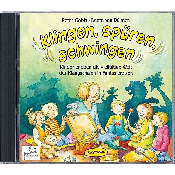 Klingen, spüren, schwingen,Audio-CD, Peter Gabis, Beate van Dülmen