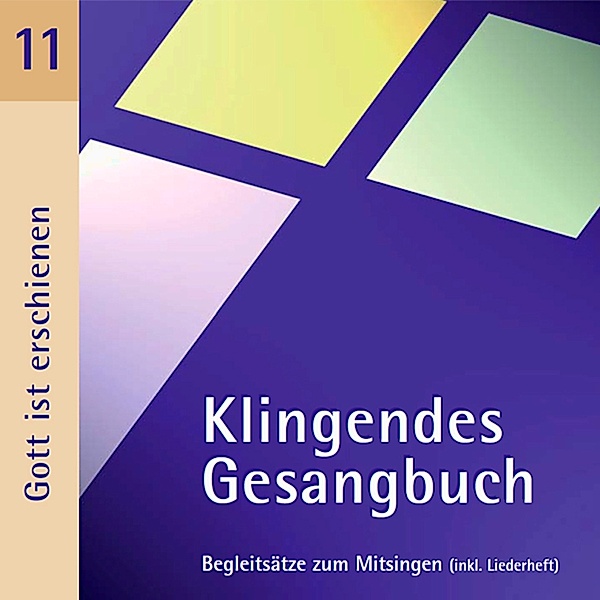 Klingendes Gesangbuch 11-Gott, Bernd Dietrich