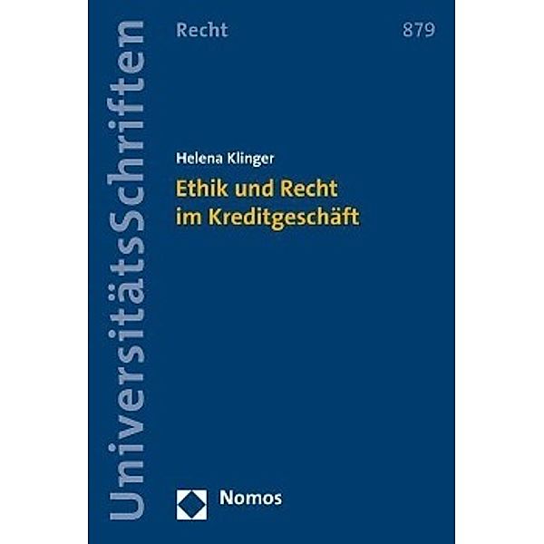 Klinger, H: Ethik und Recht im Kreditgeschäft, Helena Klinger