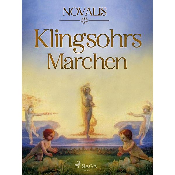 Klingsohrs Märchen, Novalis