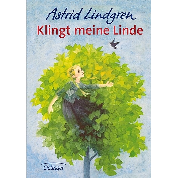 Klingt meine Linde, Astrid Lindgren