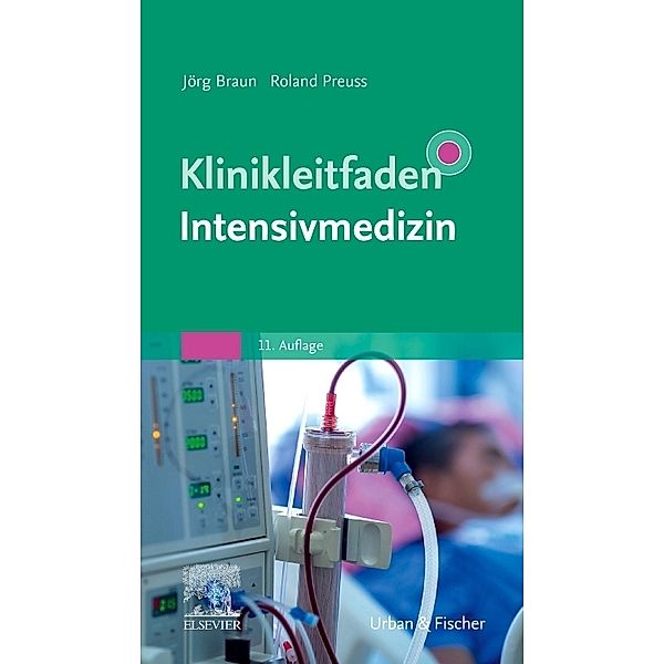 Klinikleitfaden Intensivmedizin