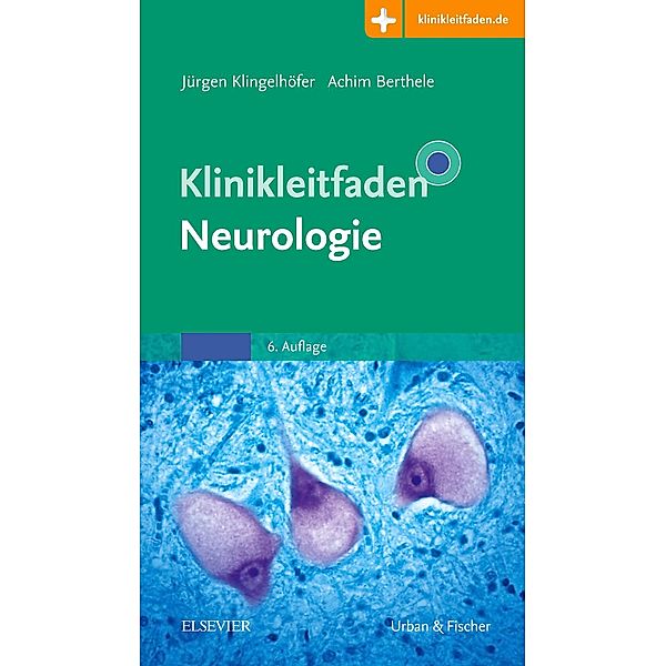 Klinikleitfaden Neurologie / Klinikleitfaden